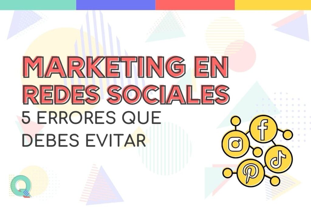 Errores al crear una estrategia de marketing en redes sociales