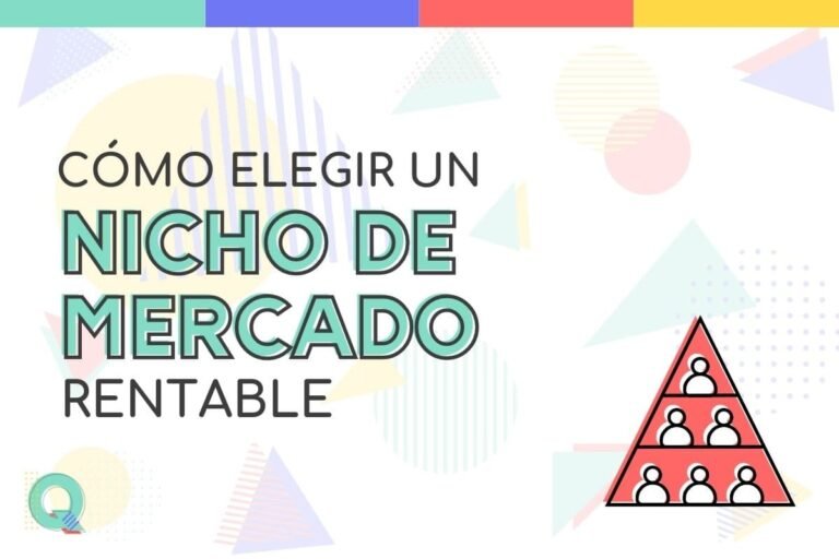 Cómo elegir un nicho de mercado rentable para mi negocio