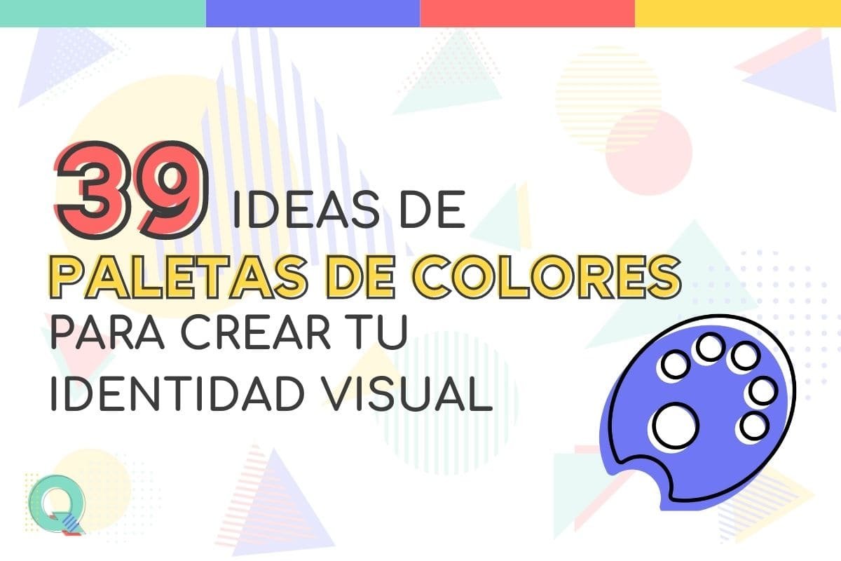 Ideas de paletas de colores para crear identidad visual de una marca