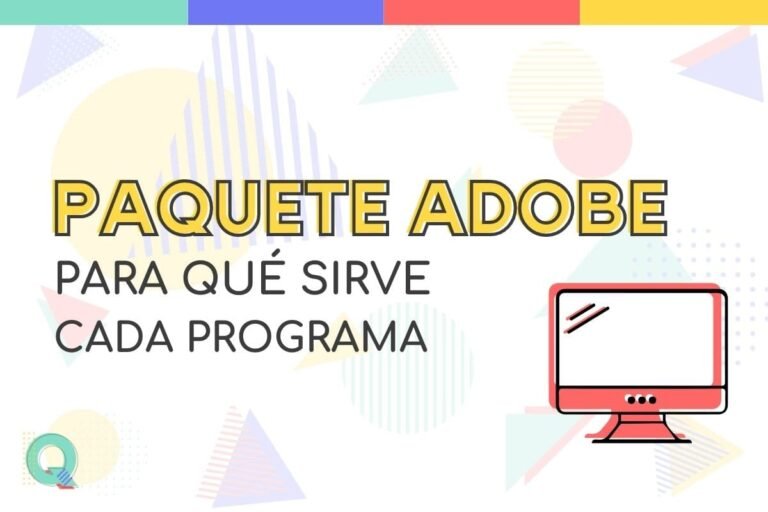 Paquete adobe, para qué sirve cada programa