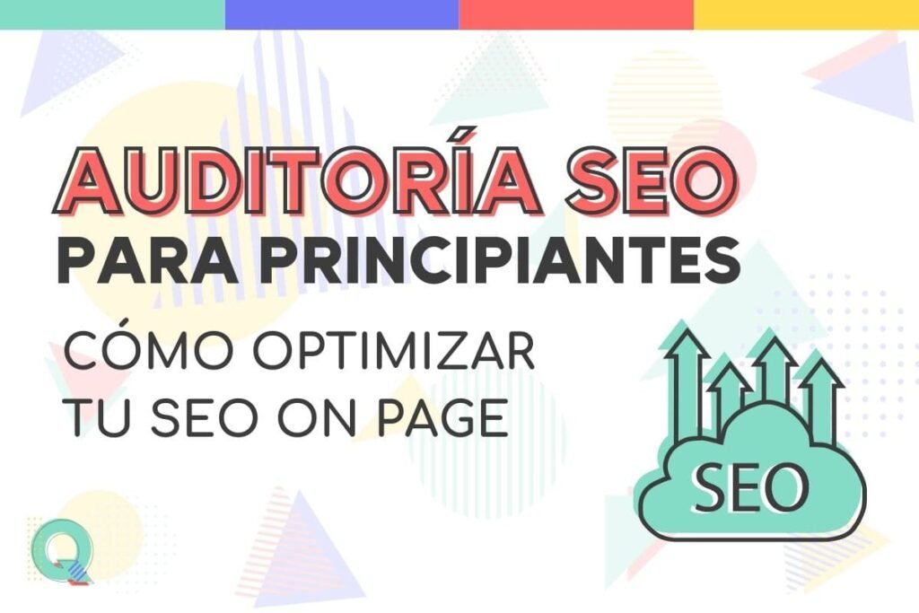 Auditoría SEO - Como optimizar el SEO on page